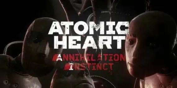 Incredible Atomic Heart DLC Annihilation Instinct Now Available for Dedicated Gamers img